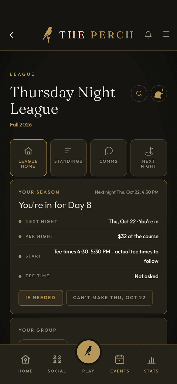 A member's season card for the Thursday Night League in The Perch: you're in for day 8 on Thursday, October 22, with If needed and Can't make it buttons.